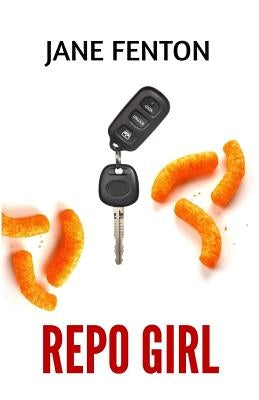 Repo Girl by Fenton, Jane