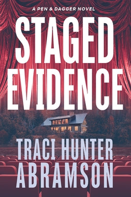 Staged Evidence: Volume 2 by Abramson, Traci Hunter