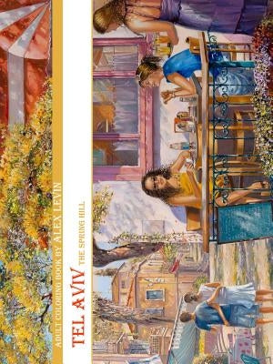 Adult Coloring Book, Tel Aviv by Alex Levin by Levin, Alex