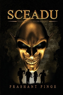 Sceadu: Second Edition by Pinge, Prashant