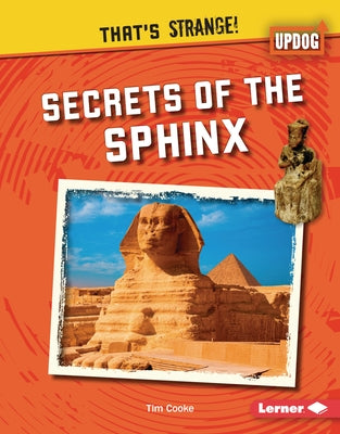 Secrets of the Sphinx by Cooke, Tim
