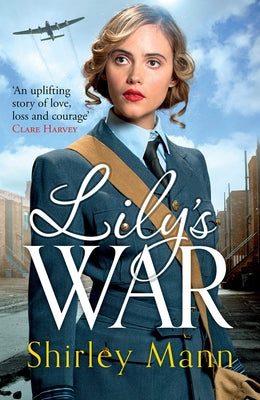 Lily's War by Mann, Shirley