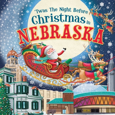 'Twas the Night Before Christmas in Nebraska by Parry, Jo