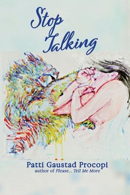 Stop Talking by Procopi, Patti Gaustad