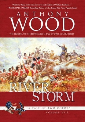 River Storm: A Story of the War of 1812 by Wood, Anthony