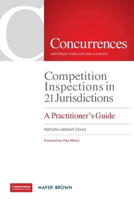 Competition Inspections in 21 Jurisdictions by Jalabert-Doury, Nathalie