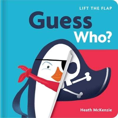 Guess Who?: Lift-The-Flap Board Book by McKenzie, Heath