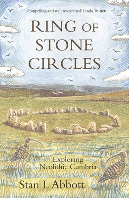 Ring of Stone Circles by Abbott, Stan
