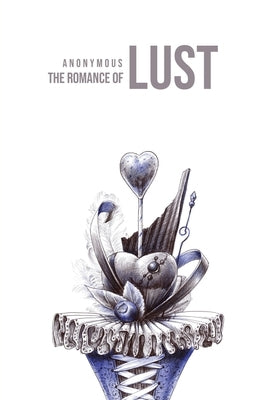The Romance of Lust by Anonymous