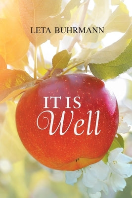 It Is Well by Buhrmann, Leta