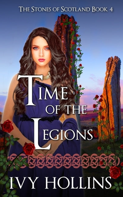 Time of the Legions by Hollins, Ivy