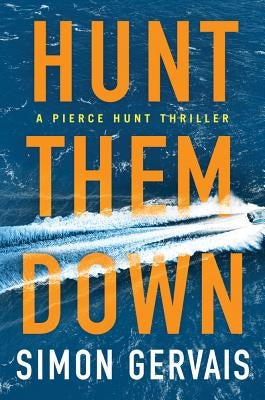 Hunt Them Down by Gervais, Simon