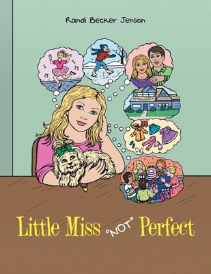 Little Miss Not Perfect by Jenson, Randi Becker