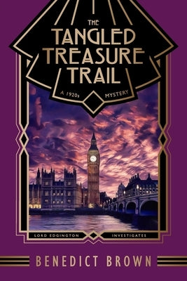 The Tangled Treasure Trail: A 1920s Mystery by Brown, Benedict