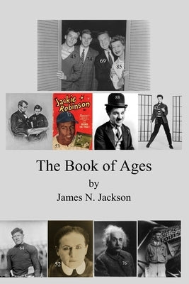 The Book of Ages by Jackson, James N.