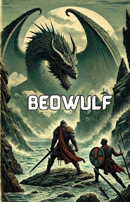 Beowulf(Illustrated) by Anonymous