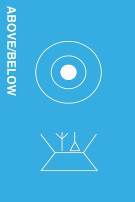 Above / Below by Smith, Rheo