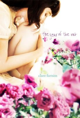 The Year of the Rat by Furniss, Clare
