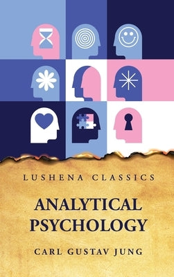 Analytical Psychology by Carl Gustav Jung