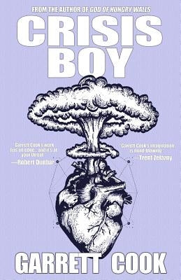 Crisis Boy by Cook, Garrett