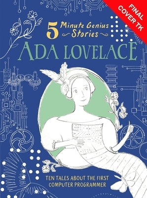 ADA Lovelace: 5-Minute Genius Stories by Martin, Ruth