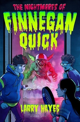 The Nightmares of Finnegan Quick by Hayes, Larry