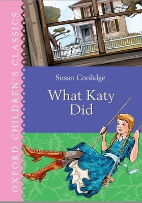What Katy Did by Coolidge, Susan