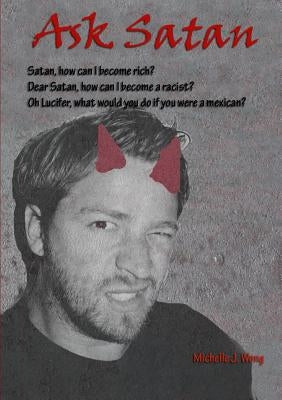 Ask Satan by Wong, Michelle J.