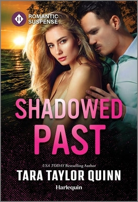 Shadowed Past by Quinn, Tara Taylor