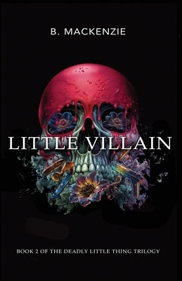 Little Villain by MacKenzie, B.