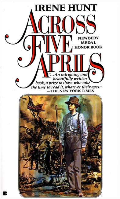 Across Five Aprils by Hunt, Irene