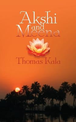 Ashki and Meena by Kala, Thomas