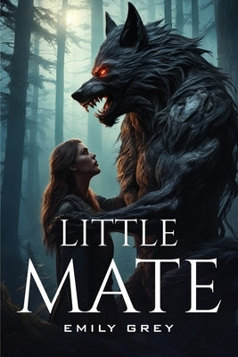 Little Mate by Grey, Emily