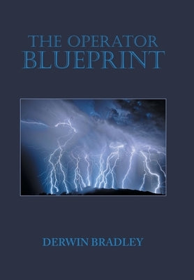 The Operator Blueprint by Bradley, Derwin