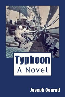 Typhoon by Conrad, Joseph