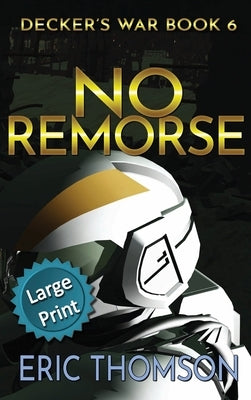 No Remorse by Thomson, Eric