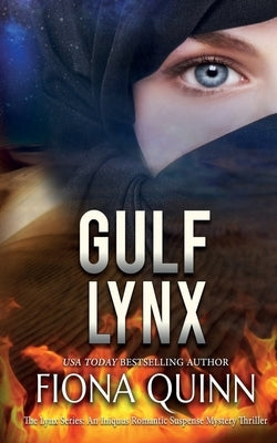 Gulf Lynx: An Iniquus Romantic Suspense Mystery Thriller by Quinn, Fiona