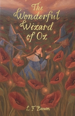 The Wonderful Wizard of Oz & Glinda of Oz by Baum, L. Frank
