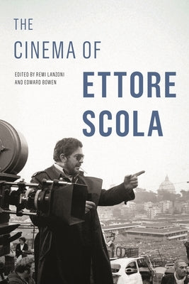 Cinema of Ettore Scola by Lanzoni, Rémi
