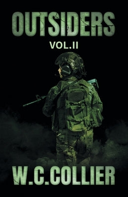 Outsiders: Vol. II by Collier, W. C.