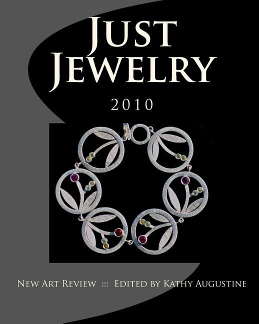 Just Jewelry by Augustine, Kathy L.