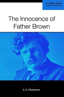 The Innocence of Father Brown by Chesterton, G. K.
