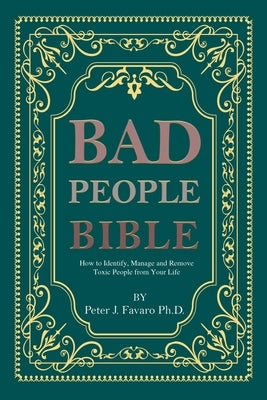 Bad People Bible by Favaro, Peter