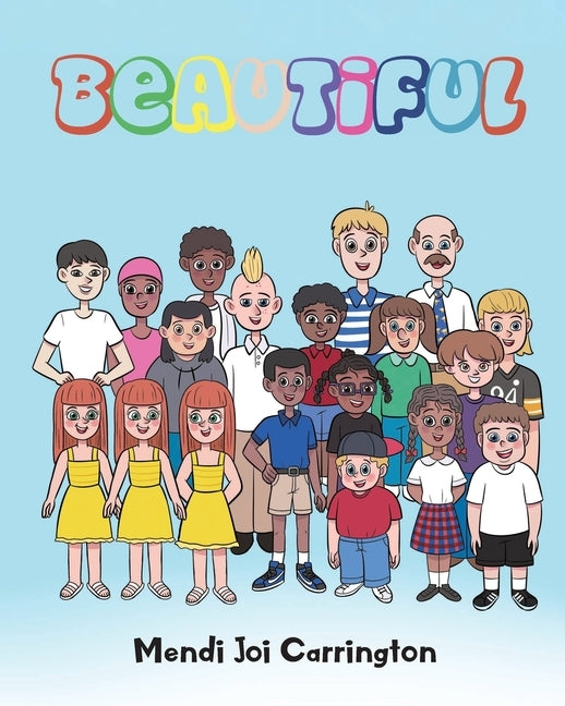 Beautiful by Carrington, Mendi Joi