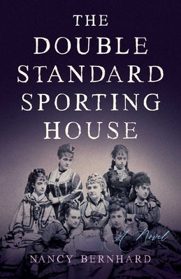 The Double Standard Sporting House by Bernhard, Nancy