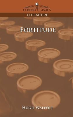 Fortitude by Walpole, Hugh