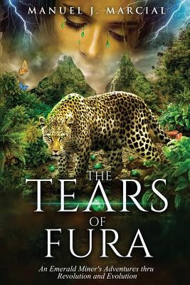 The Tears of Fura by Marcial, Manuel J.