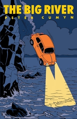 The Big River by Cumyn, Peter