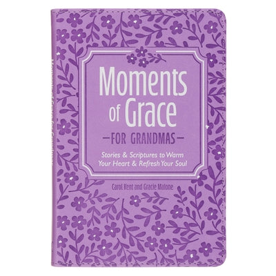 Moments of Grace for Grandmas by