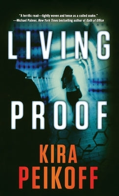Living Proof by Peikoff, Kira